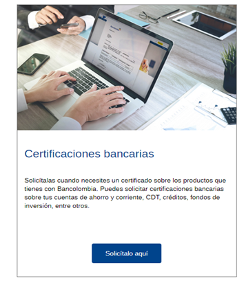 Certificado Bancario Bancolombia: Descarga en línea